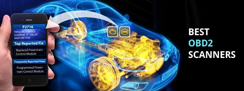 Best OBD2 Scanners - Buyer's Guide and Most Popular Models